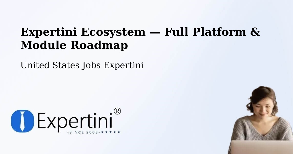 Expertini Ecosystem — Full Platform & Module Roadmap – Danbury